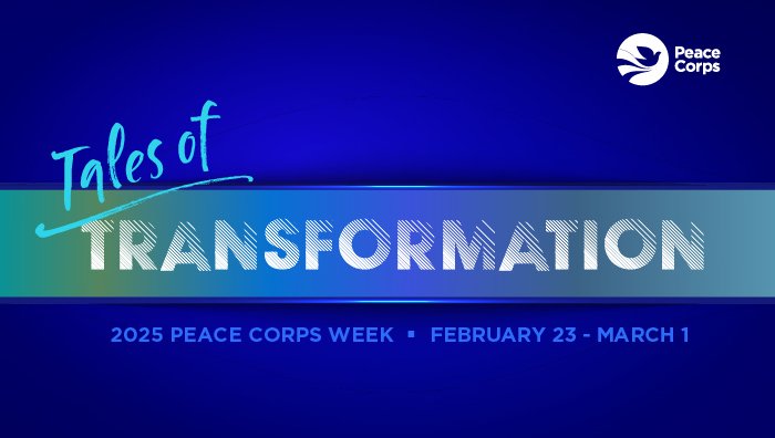 Peace Corps Week 2025 logo with tagline 'Tales of Transformation'