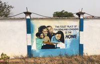 A mural in Sierra Leone promoting education as beginning in the home.